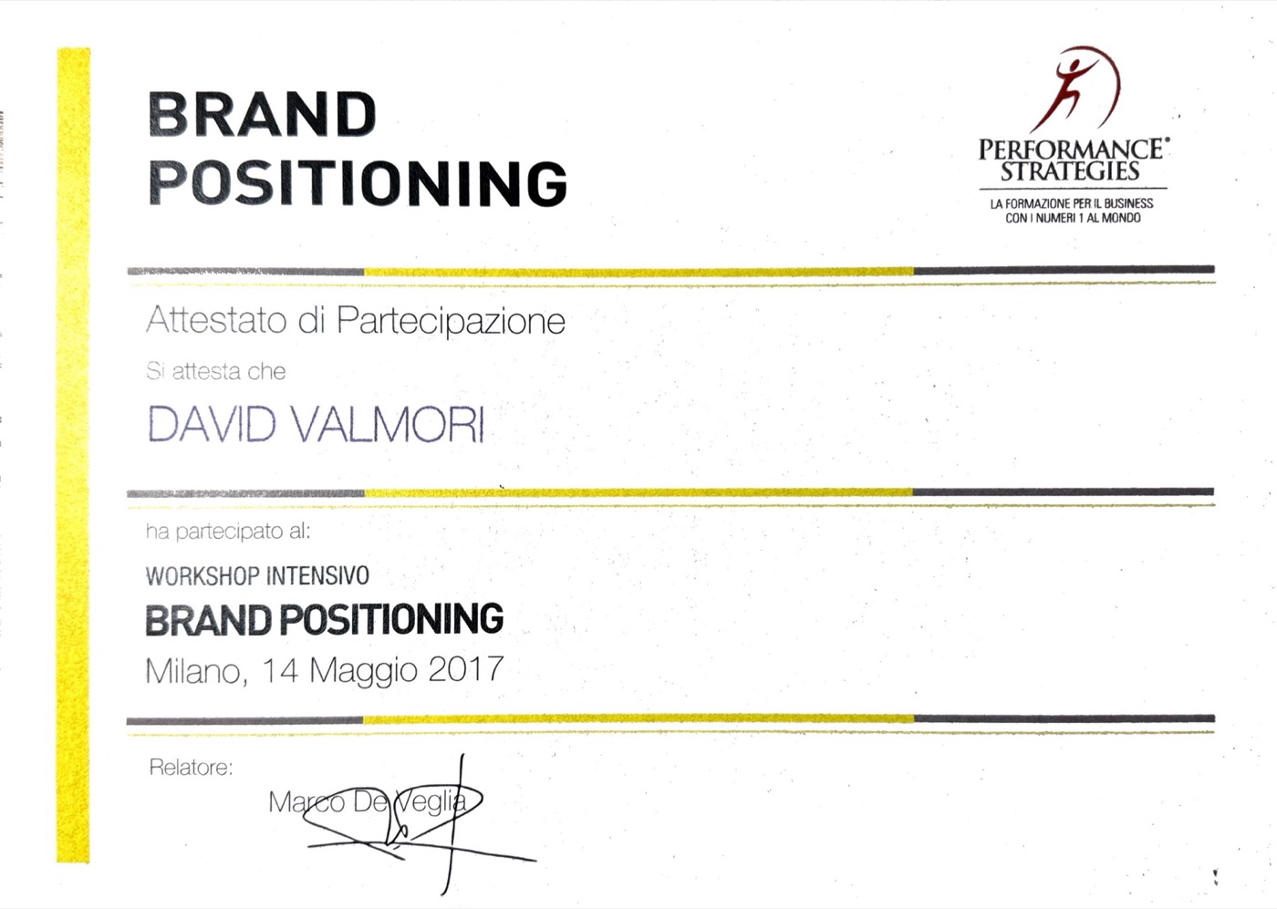 Attestato del corso Brand Positioning con Marco De Veglia