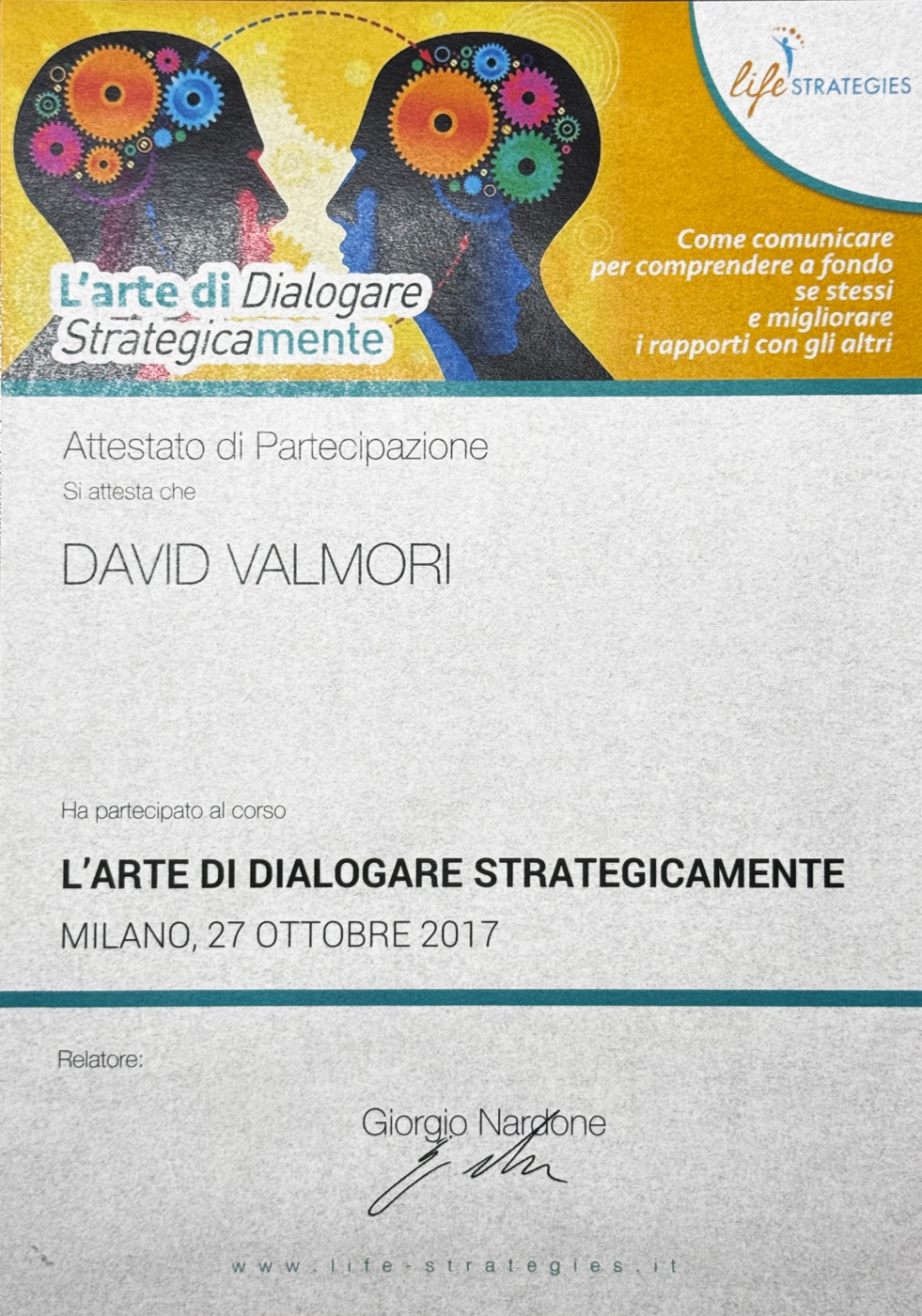 Attestato del corso L'arte di Dialogare Strategicamente con Giorgio Nardone