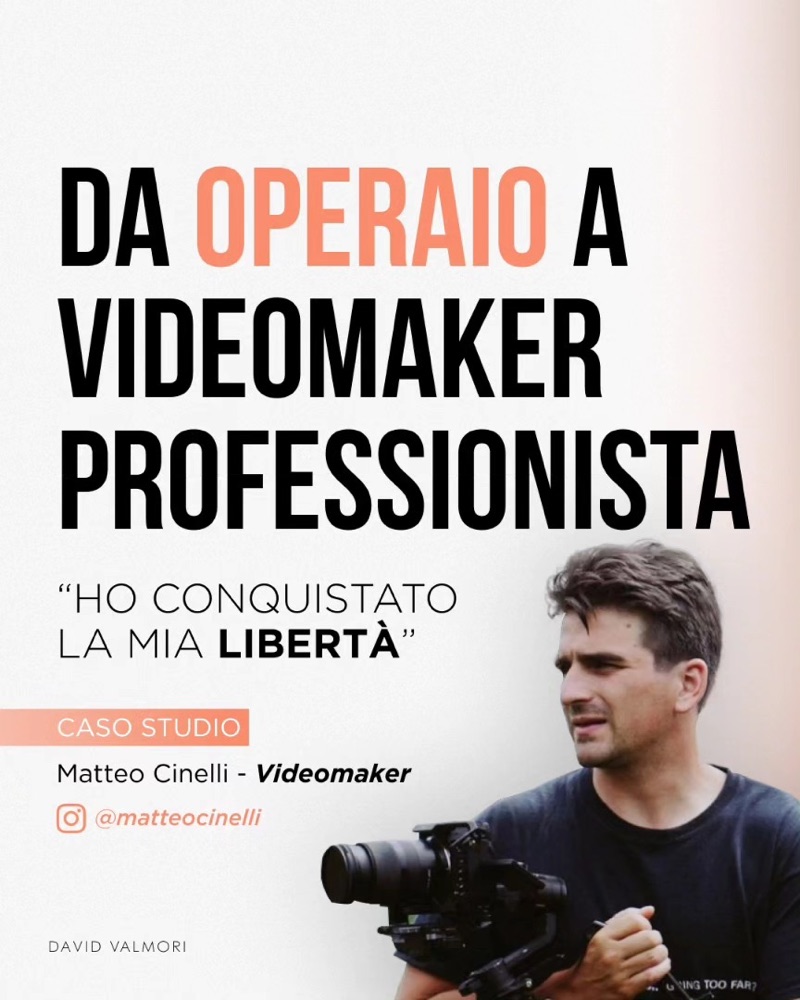 Caso studio: Da operaio a videomaker professionista. Matteo Cinelli, Videomaker.