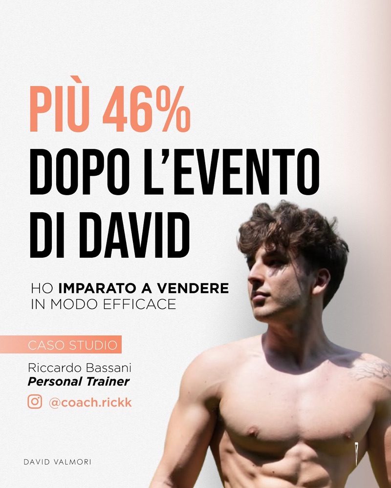 Caso studio: Più 46 per cento dopo l'evento. Riccardo Bassani, Personal trainer.