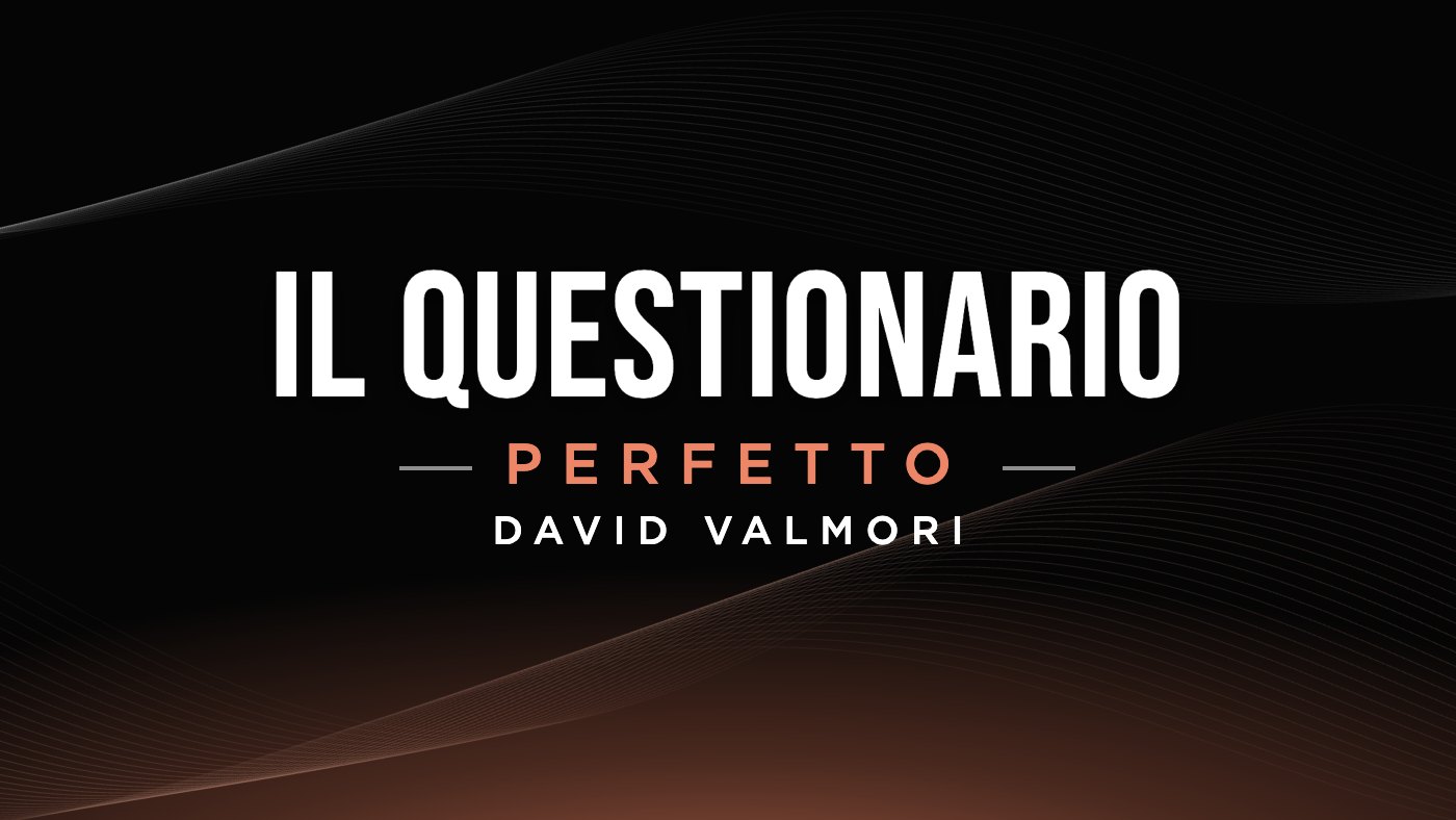 Anteprima della masterclass Il questionario perfetto
